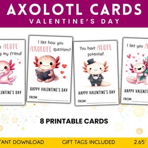 Cartes imprimables de Saint-Valentin axolotl, cartes de Saint-Valentin amusantes A'lotl pour enfants, étiquettes de cadeaux, échange de cadeaux pour la classe, jeux de mots amusants axolotl