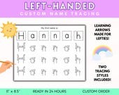Left Handed Personalized Name Tracing Sheet Learn to Write Handwriting Practice Fine Motor Skills PreK Preschool Activity PDF Download
