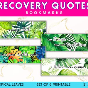 Recovery Quotes Bookmarks, Printable Sobriety Gift for Sponsor, Addiction Recovery Quotes with Tropical Leaves, Support Milestones