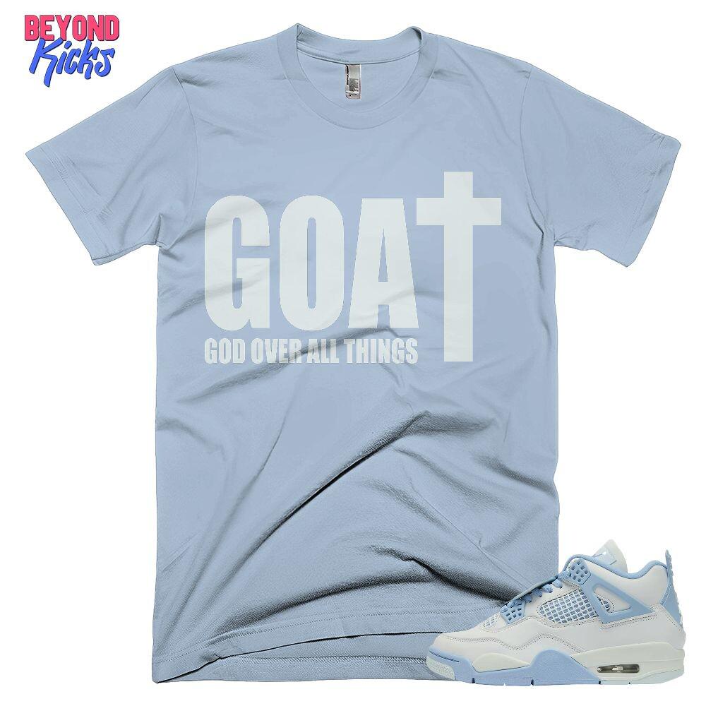 AJ 4 Forget Me Not Blue White Ice Grey GOAT God Shirt Color To Match Sneaker, Bella Canvas Shirt
