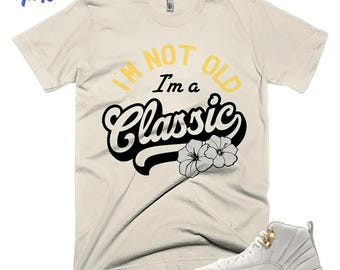 AJ 12 PT Metallic Gold White Im Classic Gold Black Natural Shirt Color To Match Sneaker, Bella Canvas Shirt