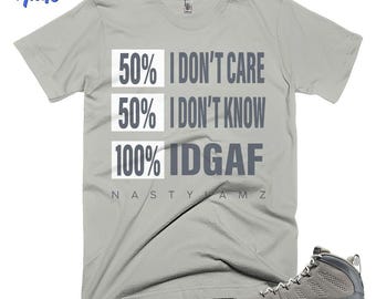 AJ 9 Cool Grey IDGAF wit zwarte kleur shirt match-sneaker, Bella canvas shirt