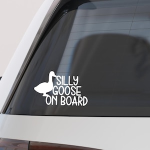 Silly Goose On Board – Funny Car Decal with Goose Silhouette