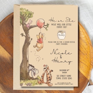 May include: A gender reveal party invitation featuring Winnie the Pooh characters. The invitation includes the text "He or She, What Will Our Little Funny Bee?" and details for the party, including the names Nicole & Henry and the date.