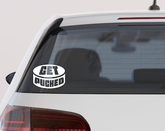 Get Pucked Hockey Car Decal | Funny White Vinyl Sticker