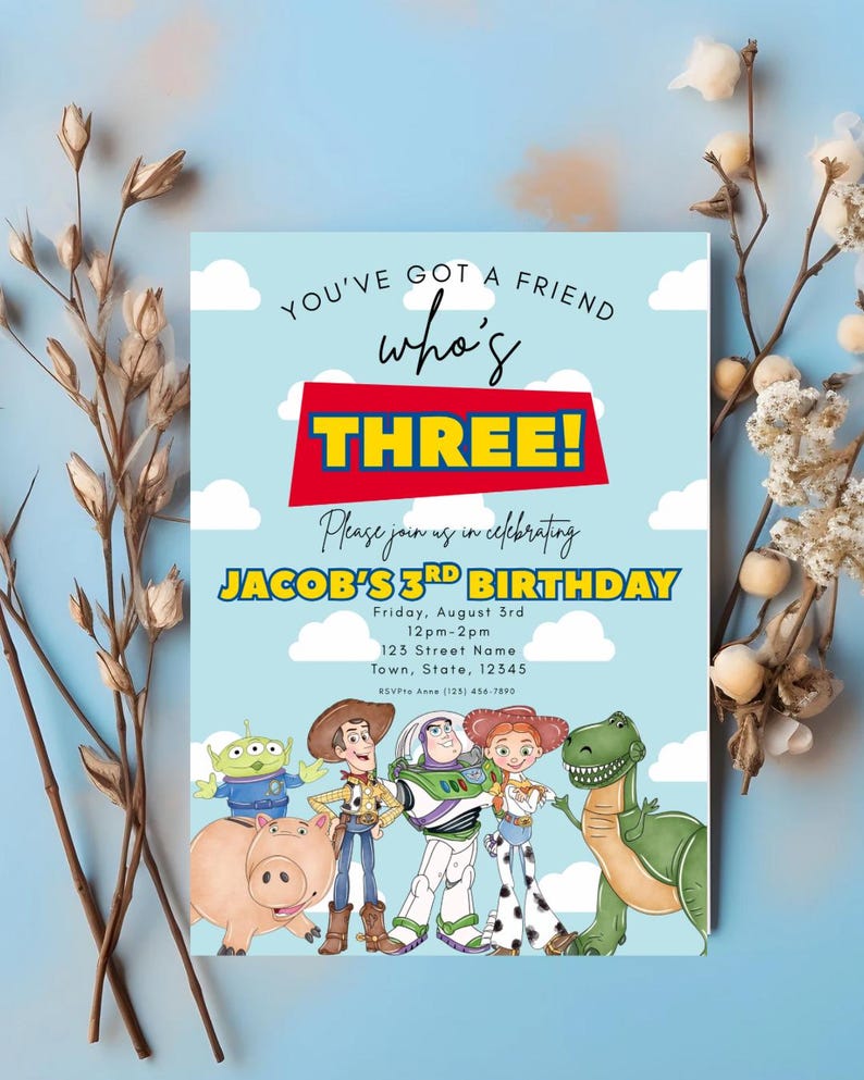 May include: A birthday party invitation with a light blue background and white clouds. The invitation features the text "YOU'VE GOT A FRIEND who's THREE!" and "JACOB'S 3RD BIRTHDAY". The invitation also includes cartoon characters.