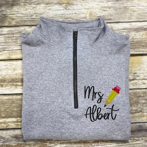 Personalized Teacher Quarter Zip Sweatshirt with Name & Pencil Design - Teacher Gift New Grad Pullover Sweater