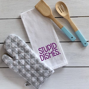Embroidered &quot;Stupid Dishes&quot; Cotton Tea Towel: Funny Kitchen Accessory
