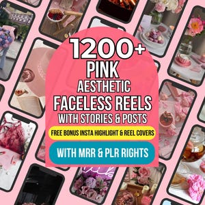 1200+ Pink Aesthetic Faceless Reels, Stories and Posts with Master Resell & Private Label Rights, MRR PLR Pink IG Digital Marketing Videos