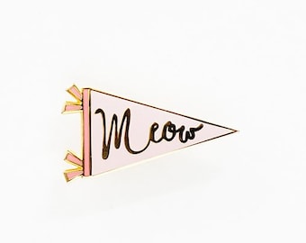 Meow Banner Cat Enamel Pin