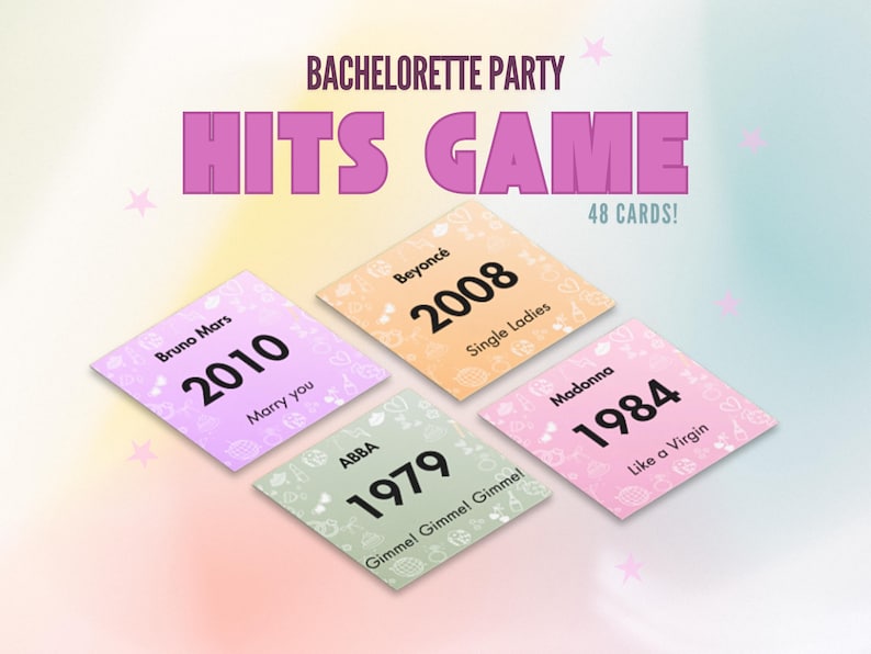 May include: A bachelorette party game with the text "Bachelorette Party Hits Game" and "48 Cards!". The game features four square cards with song titles and artists: Bruno Mars, ABBA, Beyonc&eacute;, and Madonna.