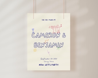 May include: A white card with blue text announcing a wedding for Cameron and Benjamin. The card has a doodle of two people holding glasses and a date of September 28, 2025. The text reads "YAY, YOU MADE IT! CAMERON & BENJAMIN September 28, 2025 Chicago, Illin's NOW. LET'S PARTY!"