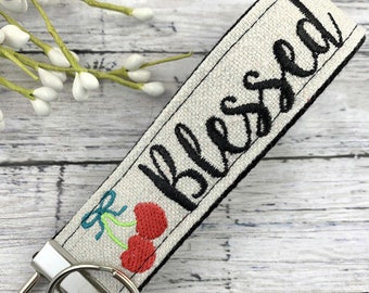 Blessed Wristlet Keychain, Wrist Keychain for Her, Key fob Wristlet, Keychain Wristlet, Bracelet Keychain, Inspirational Keychain, Cherry