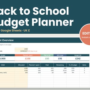 May include: A digital Back to School Budget Planner spreadsheet for Excel and Google Sheets. The interface displays a Budget Overview table with columns for total budget, planned spending, paid amounts, and remaining funds in British pounds.