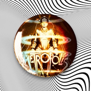 Metropolis movie badge, holographic effect, Fritz Lang, Maria robot, science fiction, expressionism, gift for movie fan