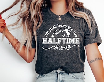 Camiseta de fútbol del espectáculo del medio tiempo: Camiseta divertida para el día del partido