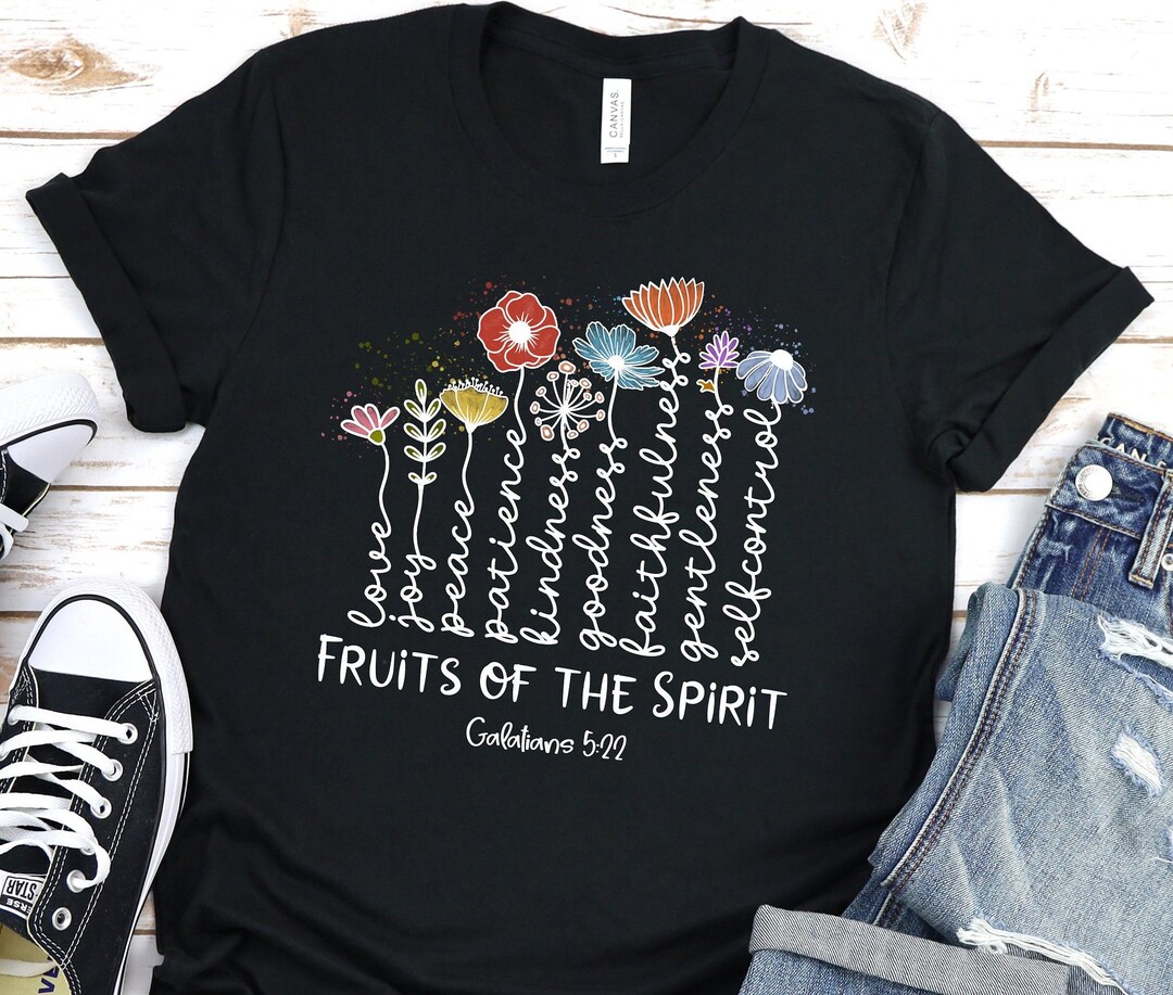 Fruits of the Spirit T-shirt: Inspirational Faith Shirt - Etsy