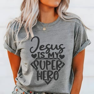 Jesus is My Superhero Shirt, Religious Shirt, Christian Shirt, Faith Shirt, Blessed Shirt, Church Shirt, God Shirt, Superhero Tee, Jesus Tee