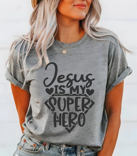 Jesus Is My Superhero Shirt, Religious Christian Church Tee Jesus Is My Superhero Shirt, Religious Christian Church Tee