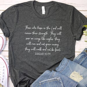 Camiseta cristiana con versículo bíblico, inspirada en la fe, con textos religiosos, con cita inspiradora, unisex, de fe, moderna.