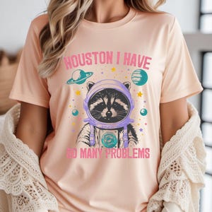 Houston I have So Many Problems Shirt, Introvert Raccoon Tee, Funny Raccoon Tee, Raccoon In Space Tee, Retro Raccoon Tee, Galaxy Raccoon Tee