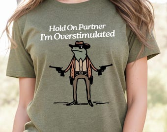 Camiseta gráfica de rana sobreestimulada: divertida camiseta unisex para la ansiedad