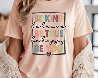 Be Kind Be Brave Graphic Tee: Inspirierendes Unisex-Shirt