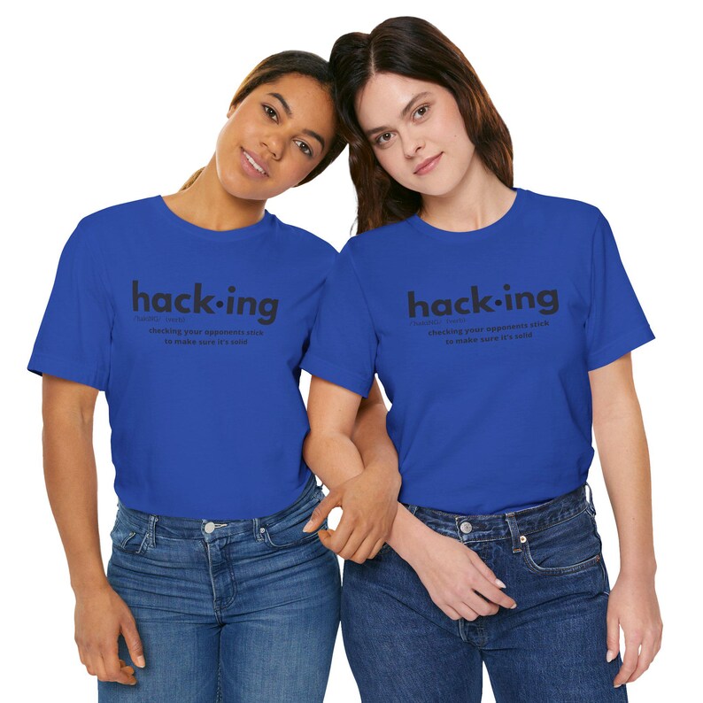 Field Hockey Shirt Funny Hacking Definition Unisex Tee, Tshirt, Gift