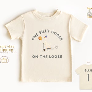 One Silly Goose On The Lose Romper, First Birthday, Silly Goose Shirt, Natural Bodysuit, Toddler Shirt, Cute Kids Shirt, Funny Goose Outfit