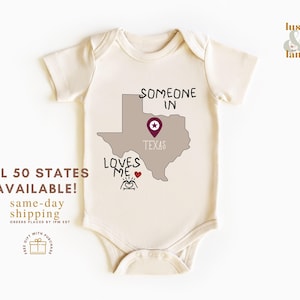 Someone Loves Me Romper, Custom State Baby Romper, Baby Shower Gift, Cute Baby Gift, Natural Bodysuit, Personalized Baby Shirt, 50 States