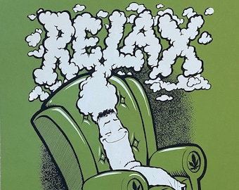 Relax limited edition screenprint