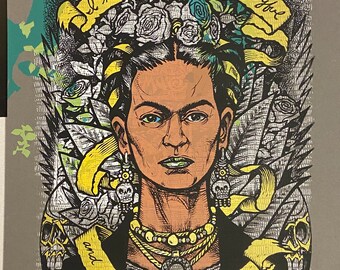 Frida Kahlo Last Words one of a kind testprint