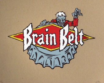 Brain Belt zombie beer label limited edition screenprint