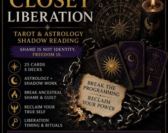 Closet Liberation Psychic Tarot & Astrology Reading.  Shame, Identity, Family Patterns, 70+ Page PDF
