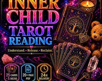 Può includere: Un grafico digitale intitolato INNER CHILD TAROT READING con un libro viola e oro, un orsacchiotto marrone, carte dei tarocchi con alberi, cristalli, una chiave e una candela. Testo: 25 CARDS, 5 DECKS, 20+ PAGE PDF, 24H DELIVERY, HEAL. RECLAIM. GROW.