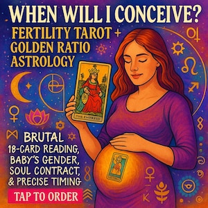 Quand vais-je concevoir ? Tarot de la fertilité + astrologie du nombre d'or : lecture brutale de 18 cartes, sexe du bébé, contrat d'âme et synchronisation précise
