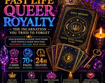 Past Life Queer Royalty Astrology and Psychic Tarot Reading. Karmic Nodes, Tarot & Soul Memory  25 Cards, 5 Decks, 70+ Page PDF in 72 hrs