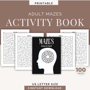 100 Easy to Hard Mazes for Adults | Printable Puzzle eBook | Brain Teasers, Mind Games & Relaxing Cognitive Challenges| Instant PDF Download