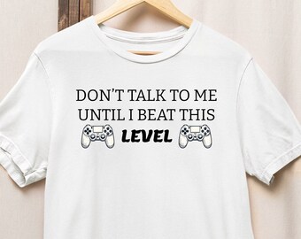Reden Sie nicht mit mir bis ich dieses Level geschlagen habe, Gamer, Videospiel, Fernbedienung, Grinding Level T Shirt