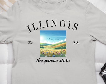 IL Preserving Praries, IL Prarie State Slogan T-Shirt