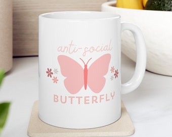 Asociale vlinder witte keramische mok, grappige vlinder koffiemok, roze vlinder grappige tekst mok, vlinder met bloemen mok