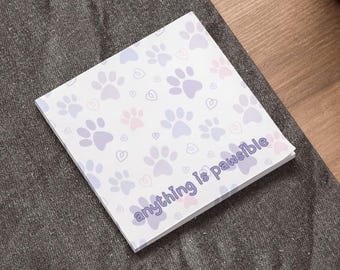 Cute Paw Print Note Pads, Pet Lover's Sticky Notes, Anything is Pawsible, Stationery for Animal Enthusiasts, Dog Cat Gifts, Office Supplies