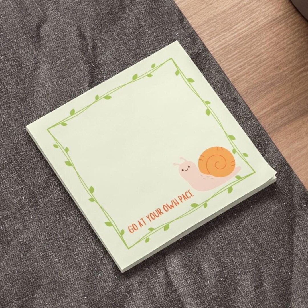 Snail Taking Notes Go at Your Own Pace Snail Sticky Post-it® Note Pad, Inspirational ...
