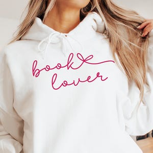 Book Lover Hoodie script text Bookish Sweater  Cozy Hoodie for Readers  Bookworm Gift Aesthetic Reading Sweater
