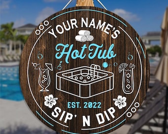 Personalized Hot Tub Wood Sign, Hot Tub Accessories, Bathroom Decor, Patio Porch Home Decor, Pool Sign