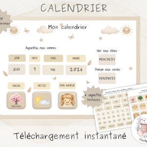 Peut inclure: Un calendrier PDF imprimable en beige et blanc avec des illustrations de soleils, nuages et étoiles. Le texte inclut 'CALENDRIER', 'Mon calendrier', 'Aujourd'hui, nous sommes', 'Hier nous étions', 'Demain nous serons', 'JOUR', 'DATE', 'MOIS', 'ANNEE', 'SAISON', 'METEO', 'MON HUMEUR', 'PRINTEMPS', 'JEUDI', 'MAI', '2026', 'MERCREDI', 'VENDREDI', 'vignettes incluses' et 'Téléchargement instantané'.