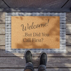 Welcome Doormat with Humor!