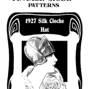 1927 Silk Cloche Hat Sewing Pattern | Vintage Mode Reproduced Pattern