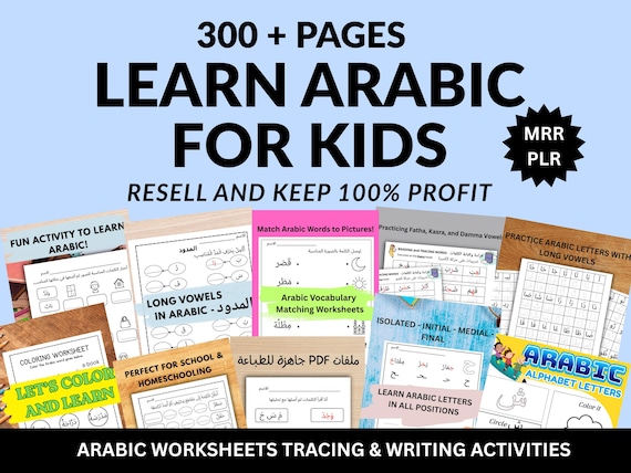 Arabic Worksheets for Kids and Beginners: 300+ Learning Activities (Digital Download)