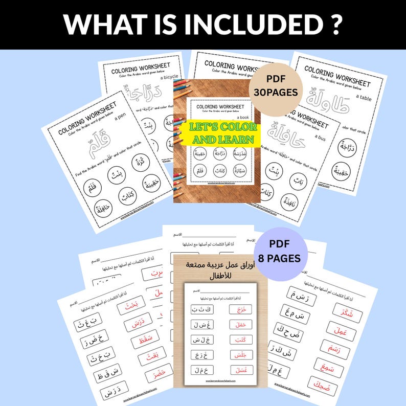 May include: A collection of printable coloring worksheets and activities for children. The worksheets feature Arabic words and phrases, with illustrations and exercises designed to help kids learn and practice the language. Includes 30 pages of coloring worksheets and 8 pages of activities.